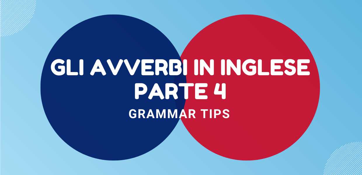 Avverbi in lingua inglese