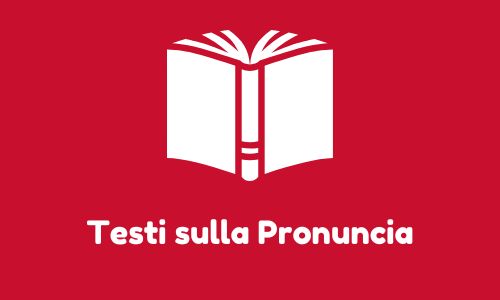 Testi sulla Pronuncia Inglese