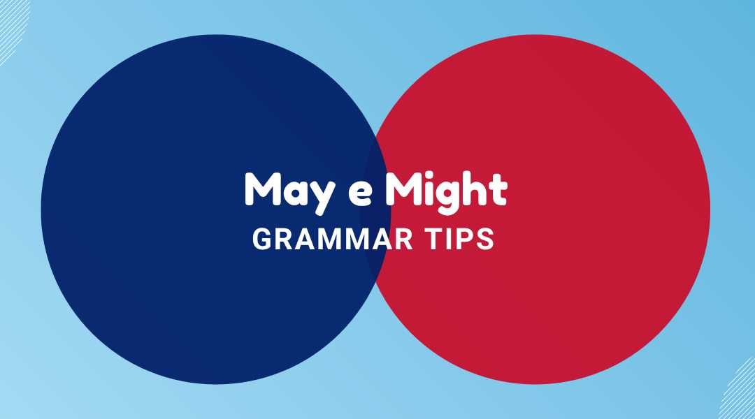 differenza may e might