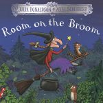 Room on the Broom – Julia Donaldson