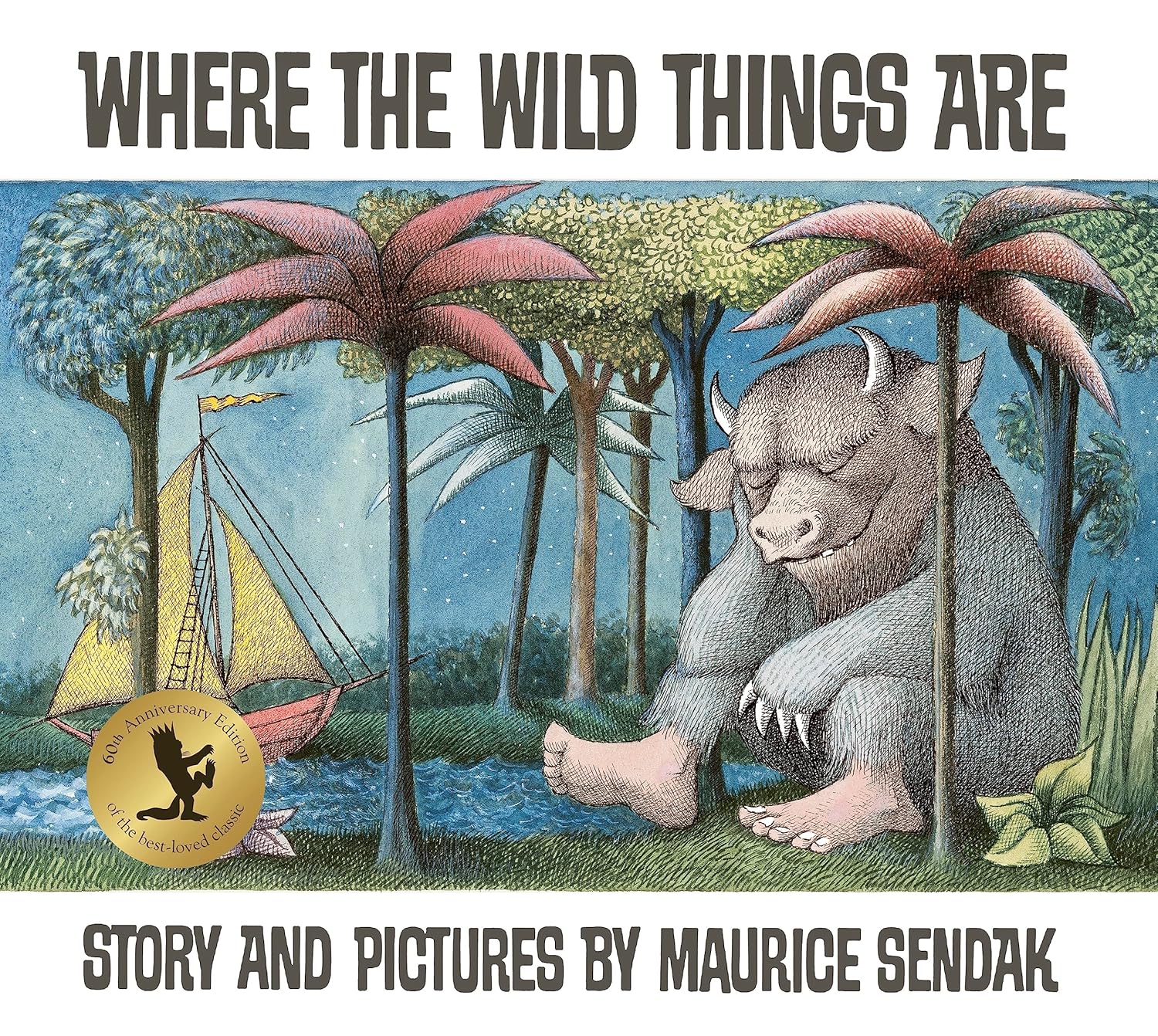 Where the Wild Things Are – Maurice Sendak